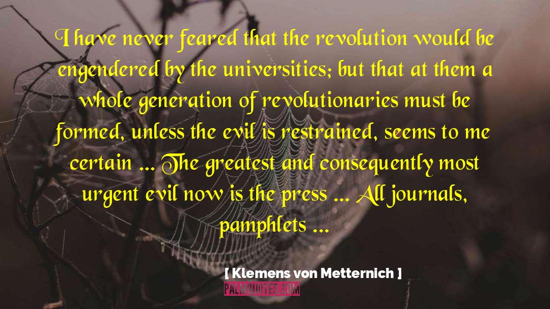 Evil Within quotes by Klemens Von Metternich