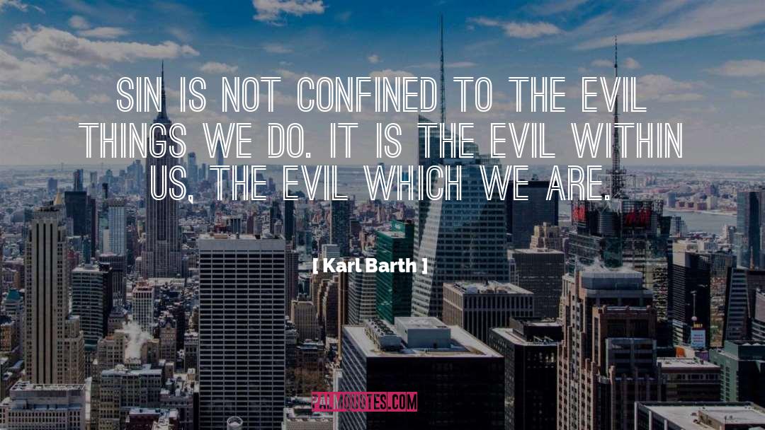 Evil Within quotes by Karl Barth