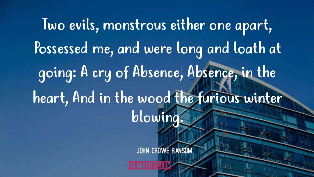Evil Words quotes by John Crowe Ransom