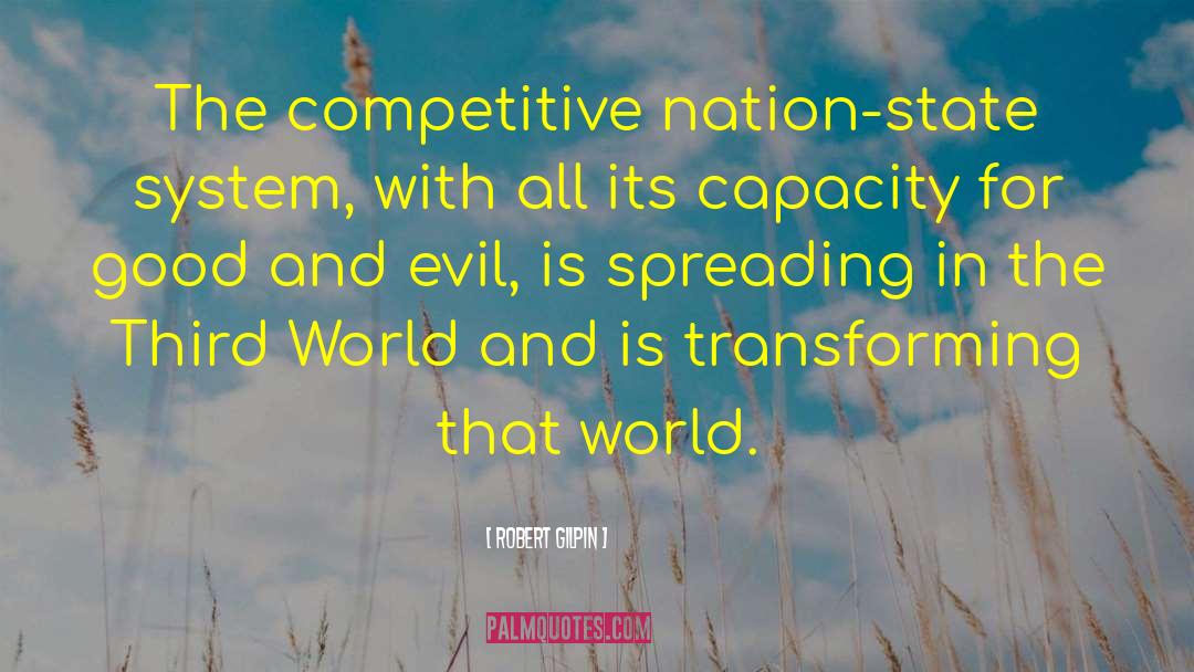 Evil World quotes by Robert Gilpin