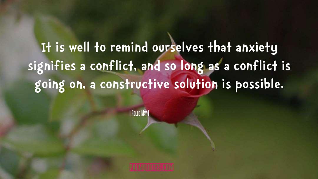 Evitable Conflict quotes by Rollo May