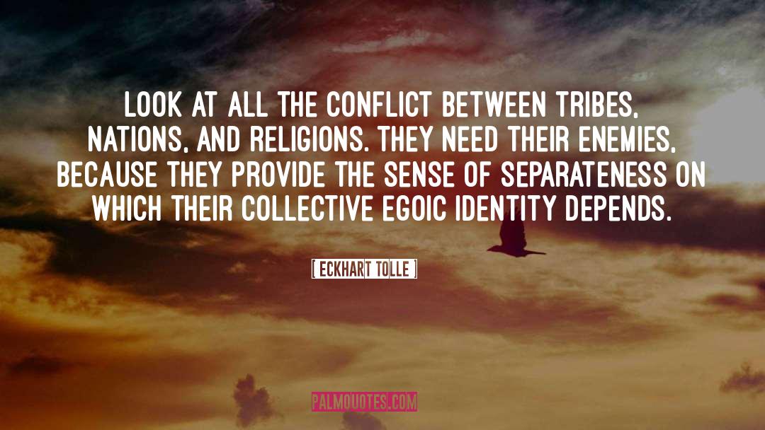 Evitable Conflict quotes by Eckhart Tolle