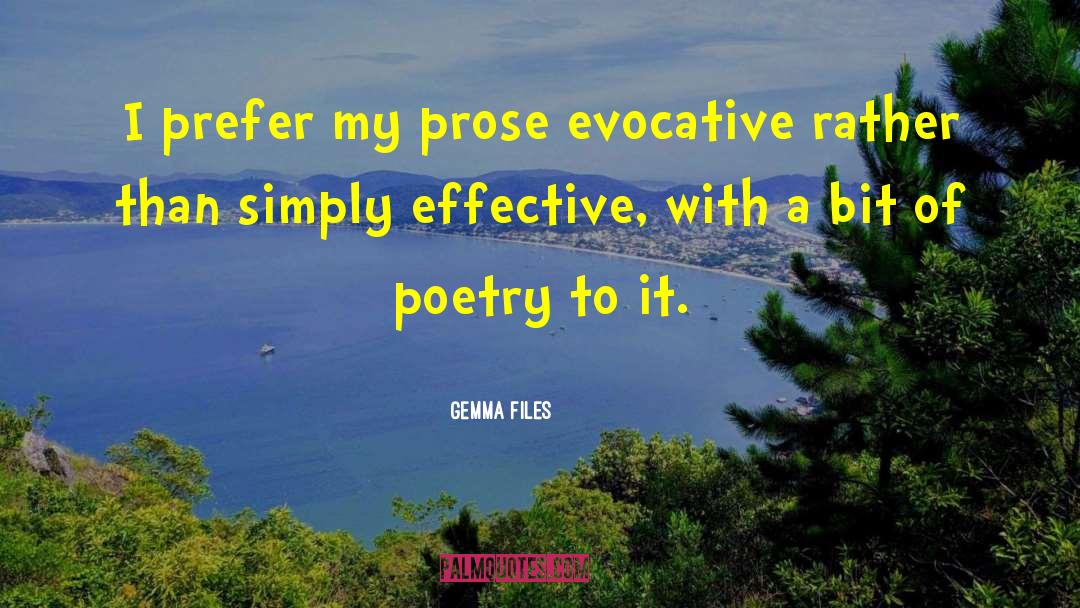 Evocative quotes by Gemma Files