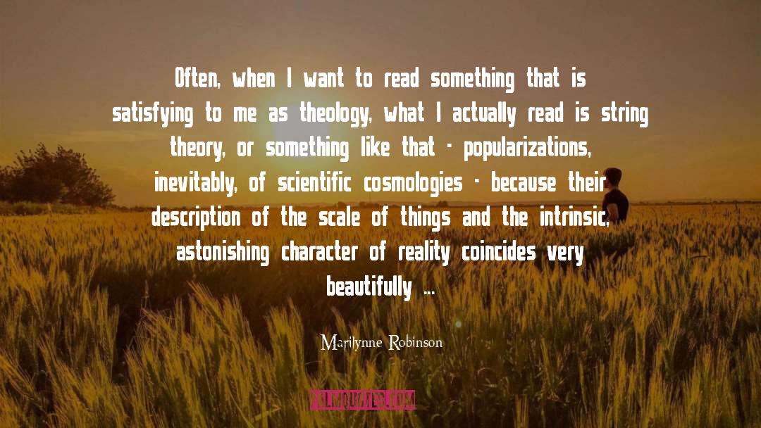 Evocative quotes by Marilynne Robinson