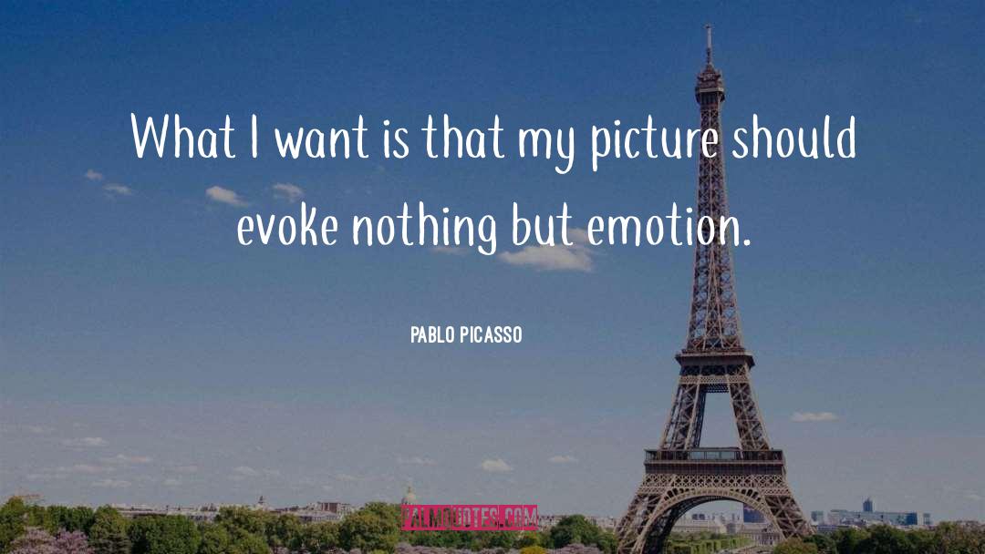 Evoke quotes by Pablo Picasso