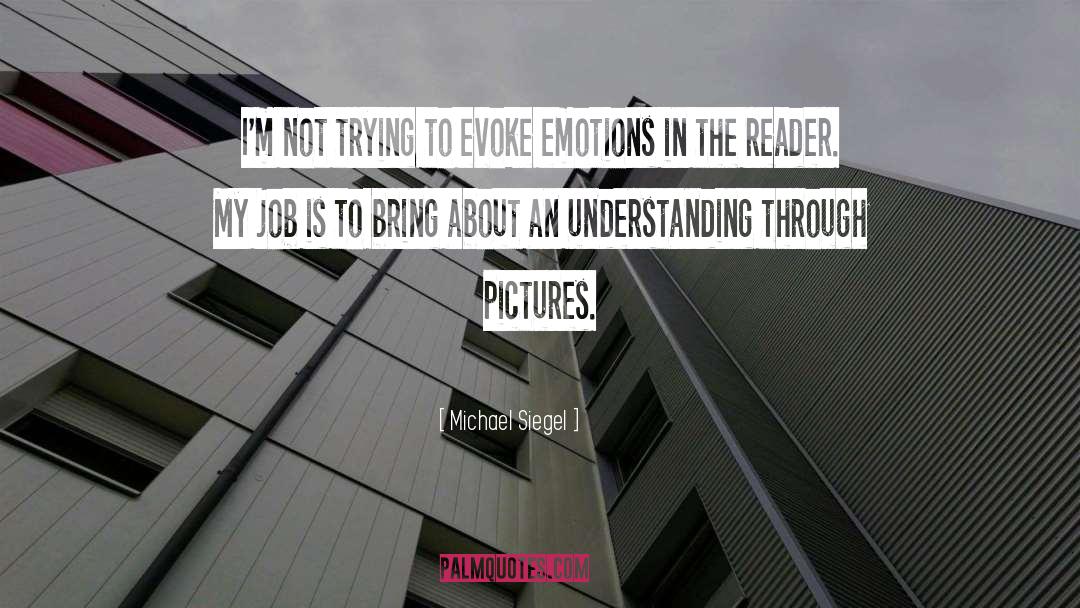 Evoke Sensation quotes by Michael Siegel