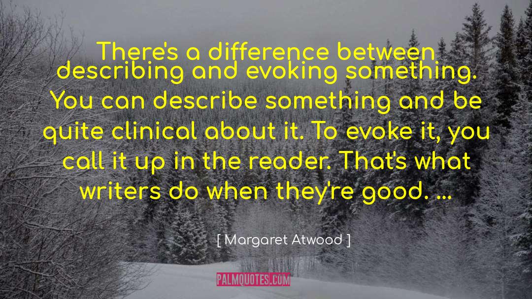 Evoking quotes by Margaret Atwood