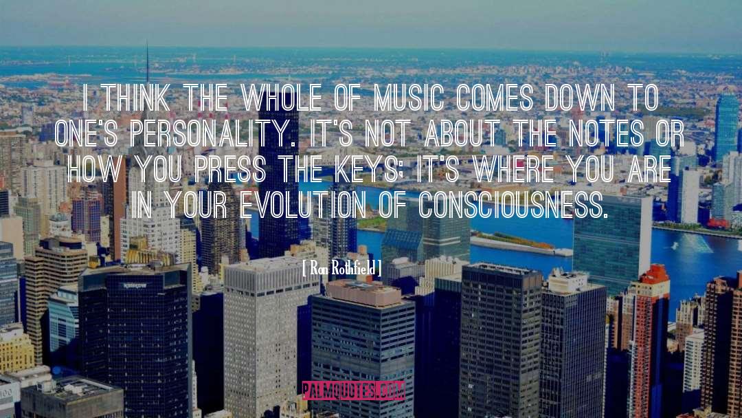 Evolution Of Consciousness quotes by Ron Rothfield