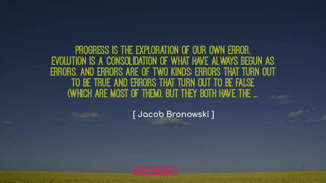 Evolution Of Goddess quotes by Jacob Bronowski