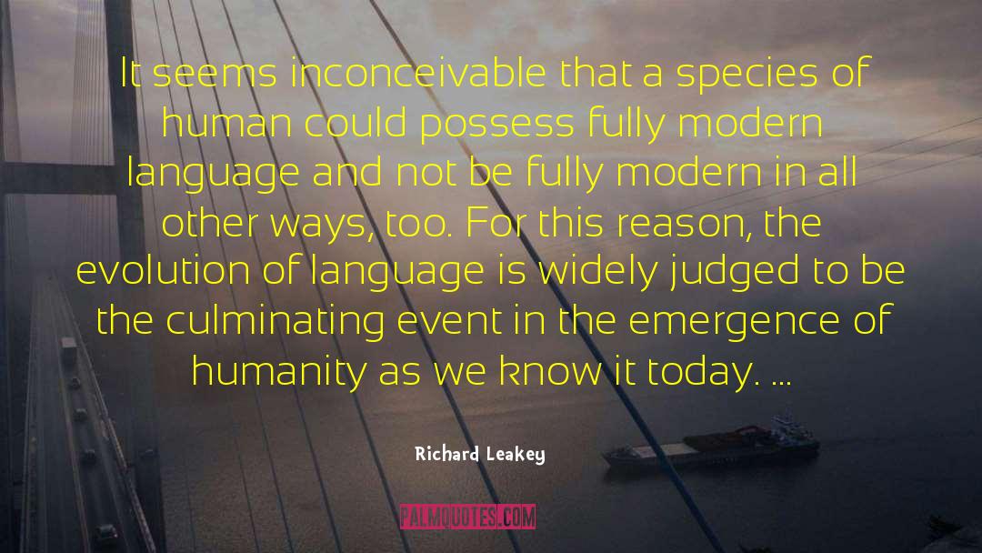 Evolution Of Language quotes by Richard Leakey