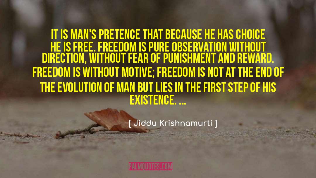 Evolution Of Man quotes by Jiddu Krishnamurti