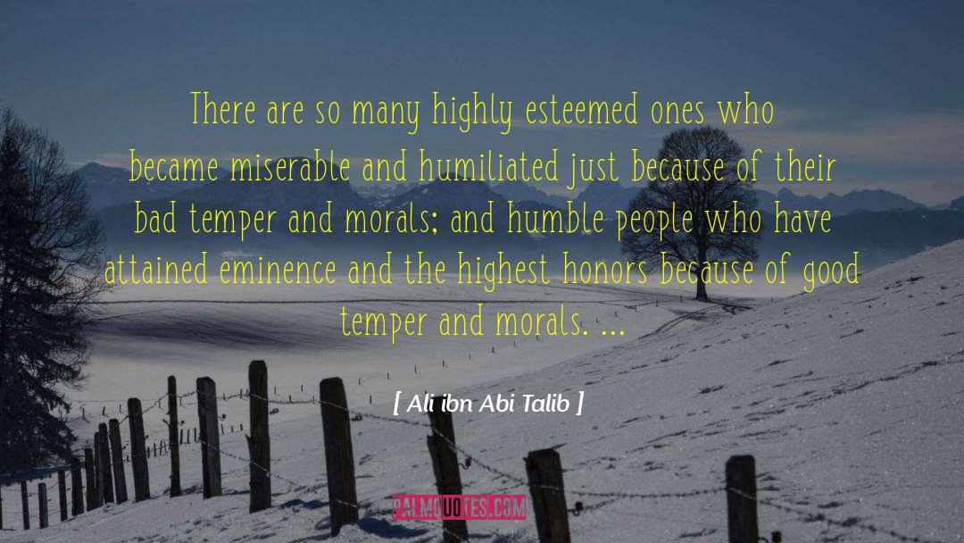 Evolution Of Morals quotes by Ali Ibn Abi Talib