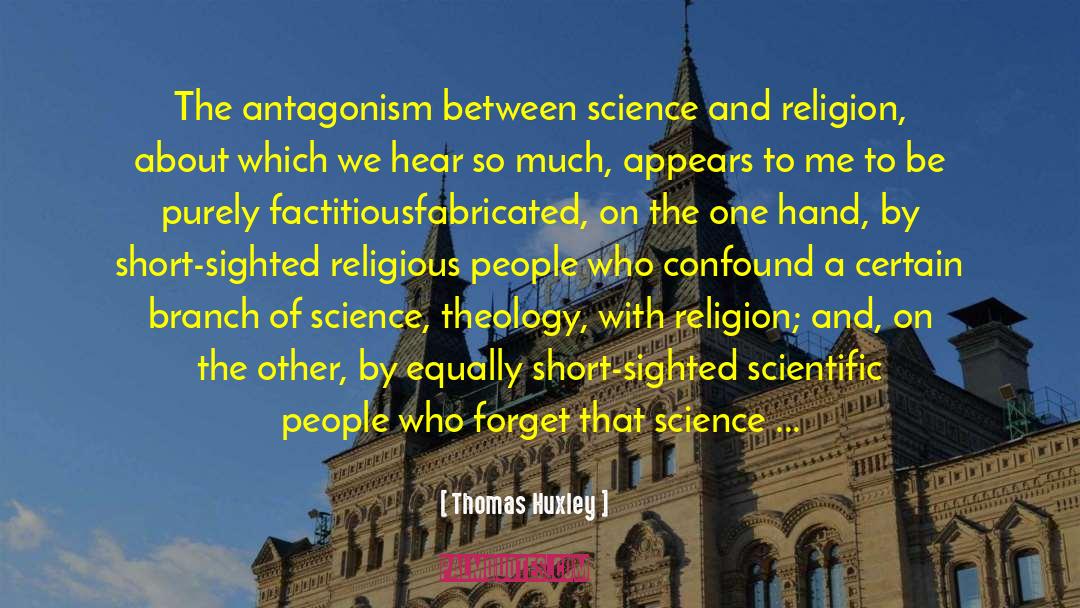 Evolution Of Religion quotes by Thomas Huxley