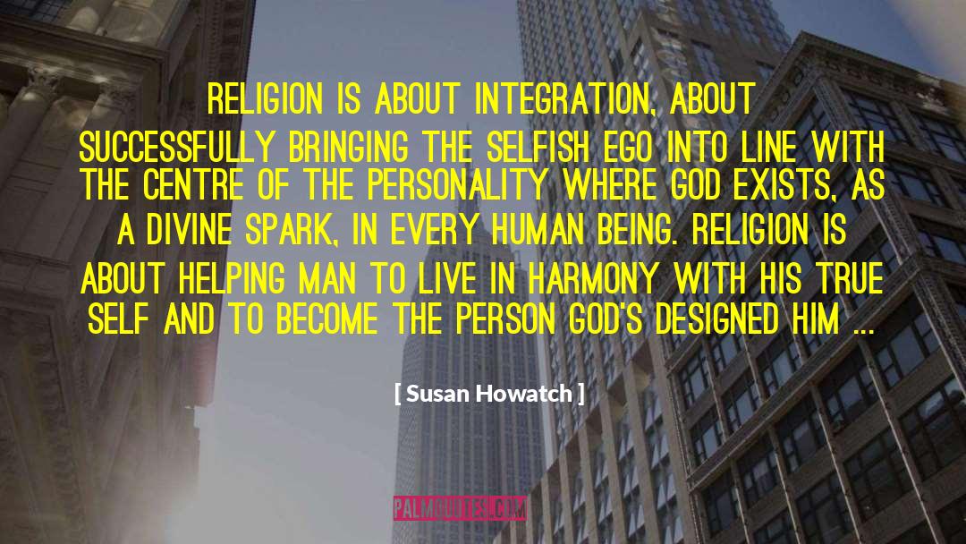 Evolution Of Religion quotes by Susan Howatch