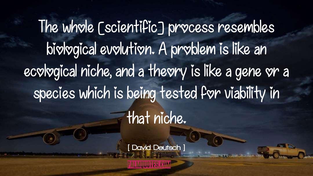 Evolution quotes by David Deutsch