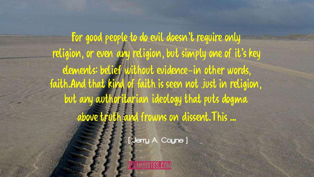 Evolution Vs Religion quotes by Jerry A. Coyne