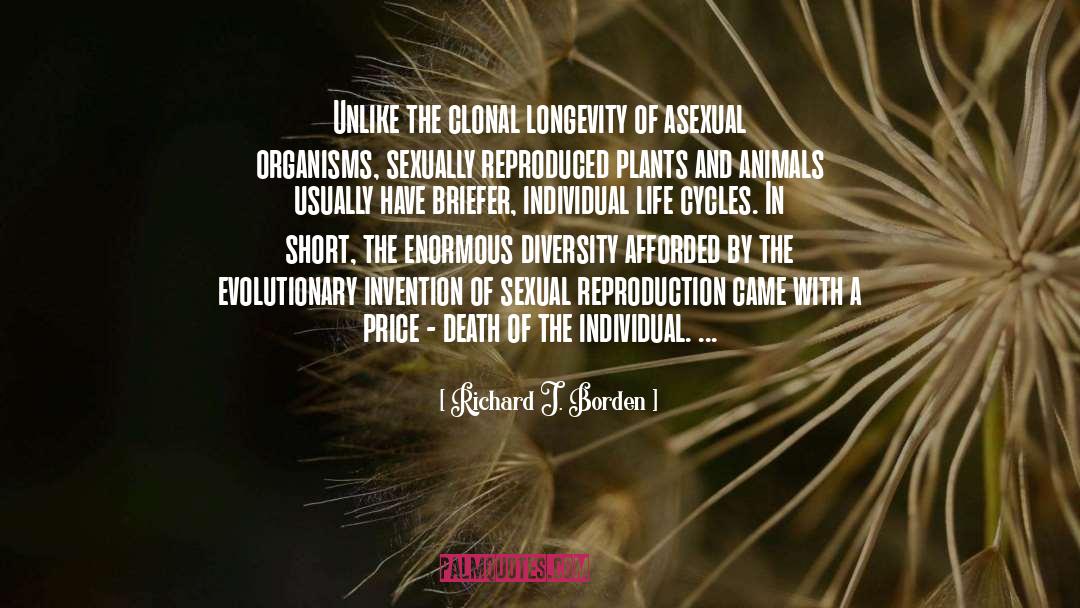 Evolutionary Biology quotes by Richard J. Borden