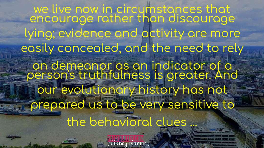 Evolutionary Epistemology quotes by Clancy Martin