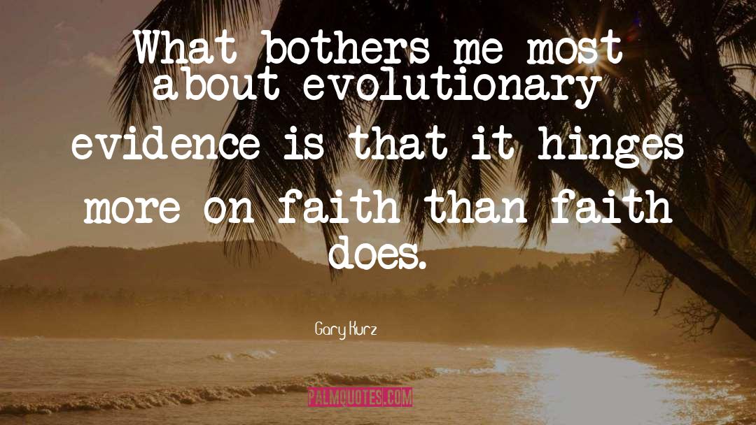 Evolutionary Epistemology quotes by Gary Kurz