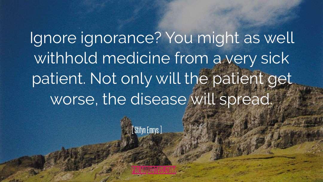 Evolutionary Medicine quotes by Stifyn Emrys