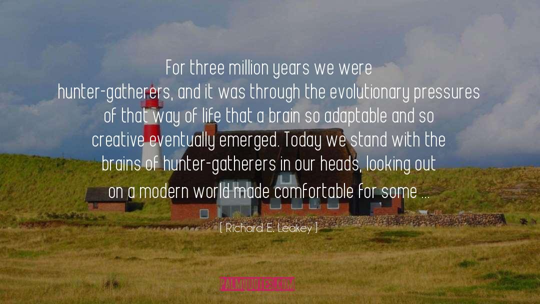 Evolutionary Novelties quotes by Richard E. Leakey
