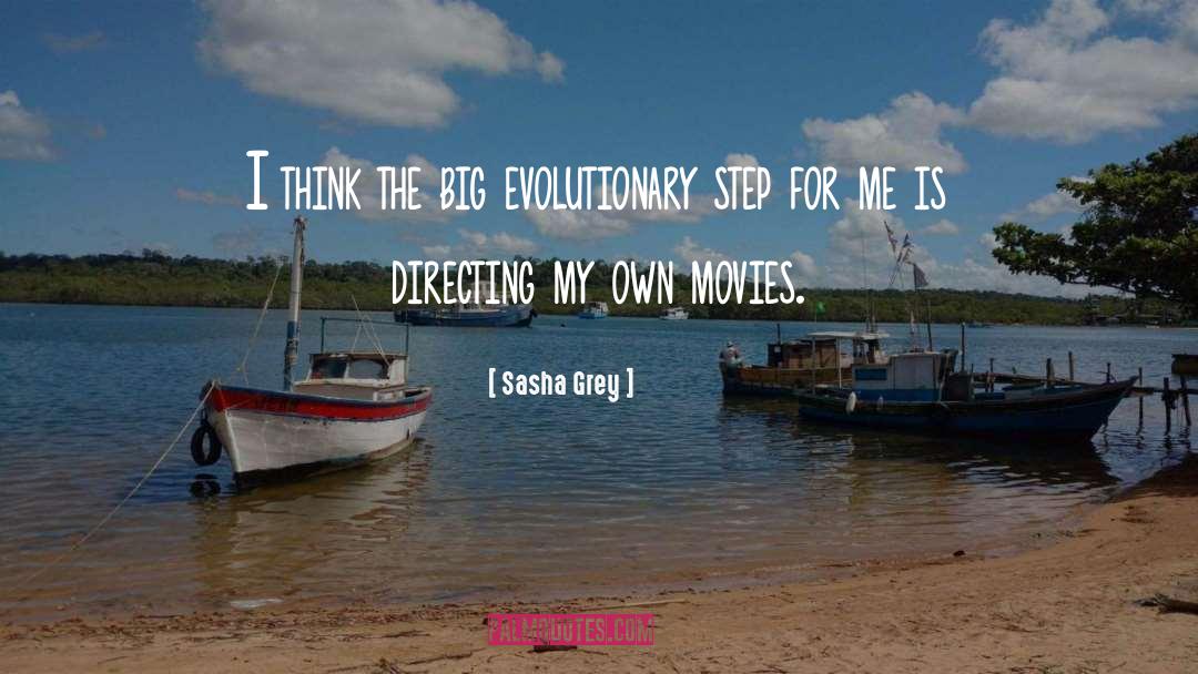 Evolutionary Potentials quotes by Sasha Grey