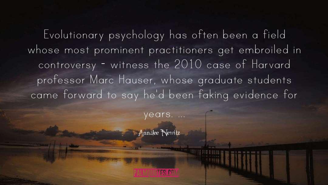 Evolutionary Psychology quotes by Annalee Newitz