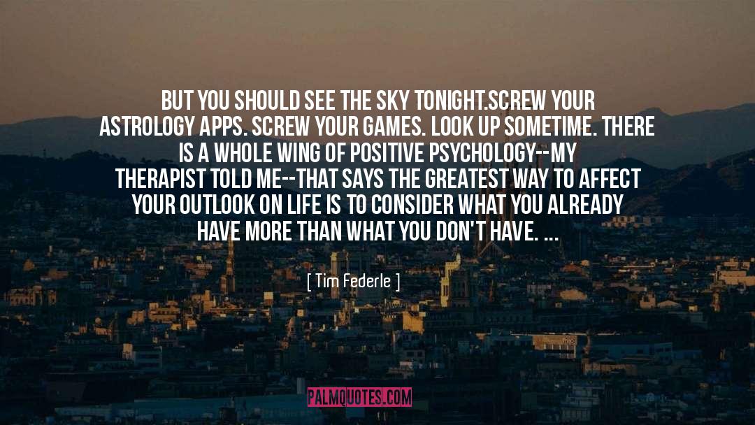 Evolutionary Psychology quotes by Tim Federle