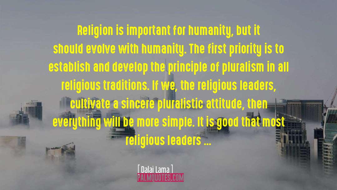 Evolve quotes by Dalai Lama