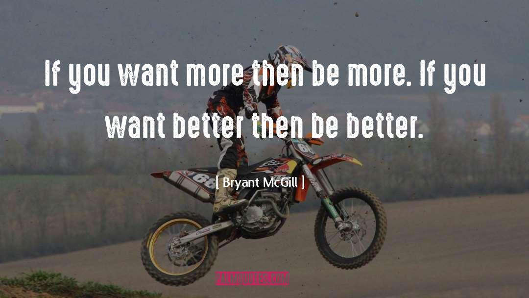 Evolve quotes by Bryant McGill