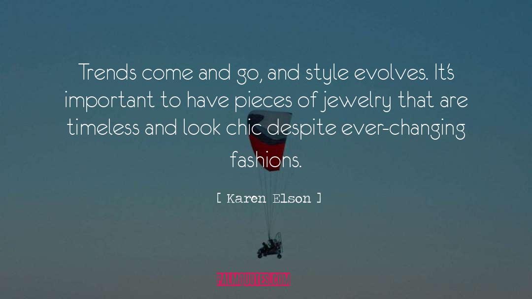 Evolves quotes by Karen Elson