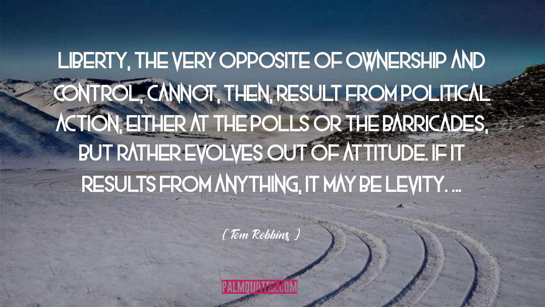 Evolves quotes by Tom Robbins