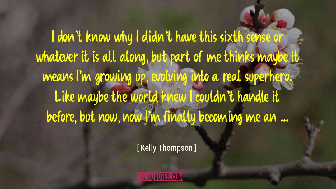 Evolving quotes by Kelly Thompson