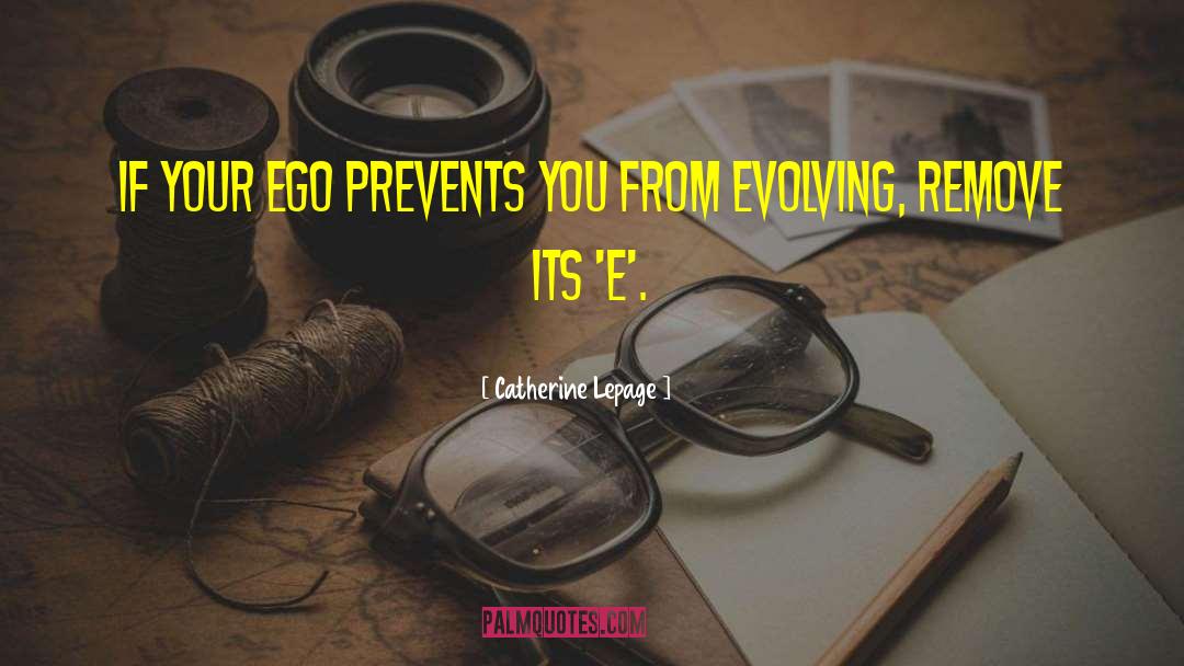 Evolving quotes by Catherine Lepage