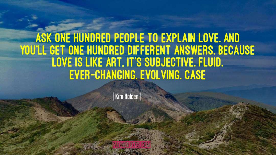 Evolving quotes by Kim Holden