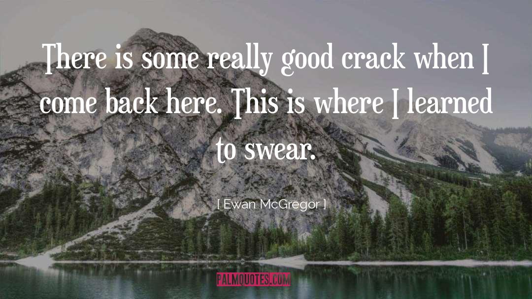 Ewan quotes by Ewan McGregor