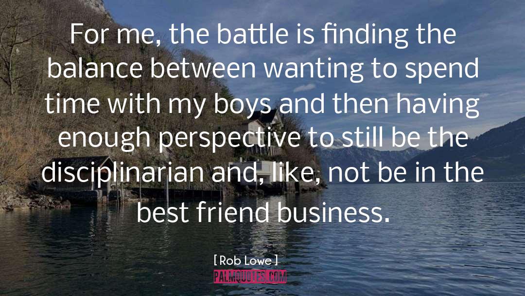 Ex Best Friend quotes by Rob Lowe