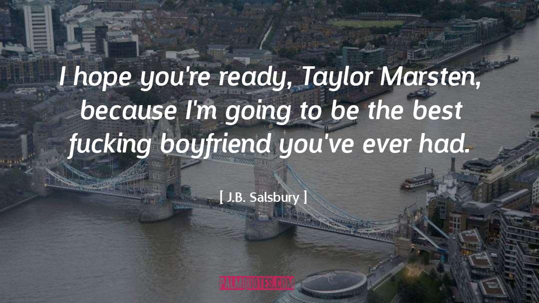Ex Boyfriend quotes by J.B. Salsbury