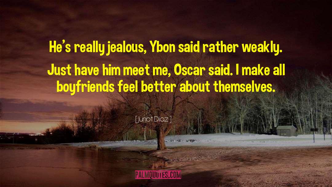 Ex Boyfriends Dating Best Friend quotes by Junot Diaz