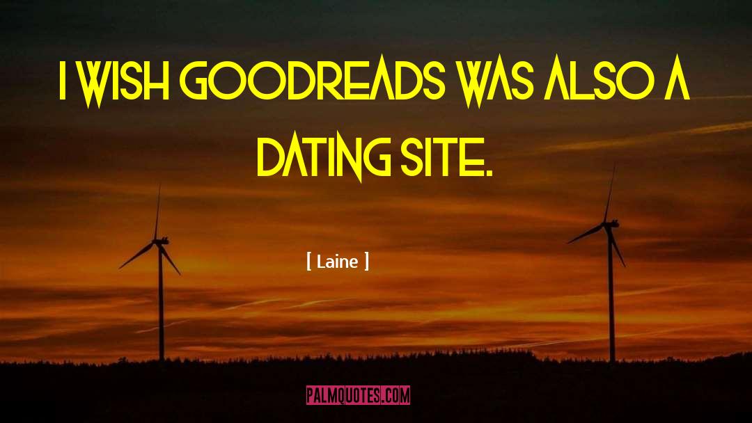 Ex Boyfriends Dating Best Friend quotes by Laine