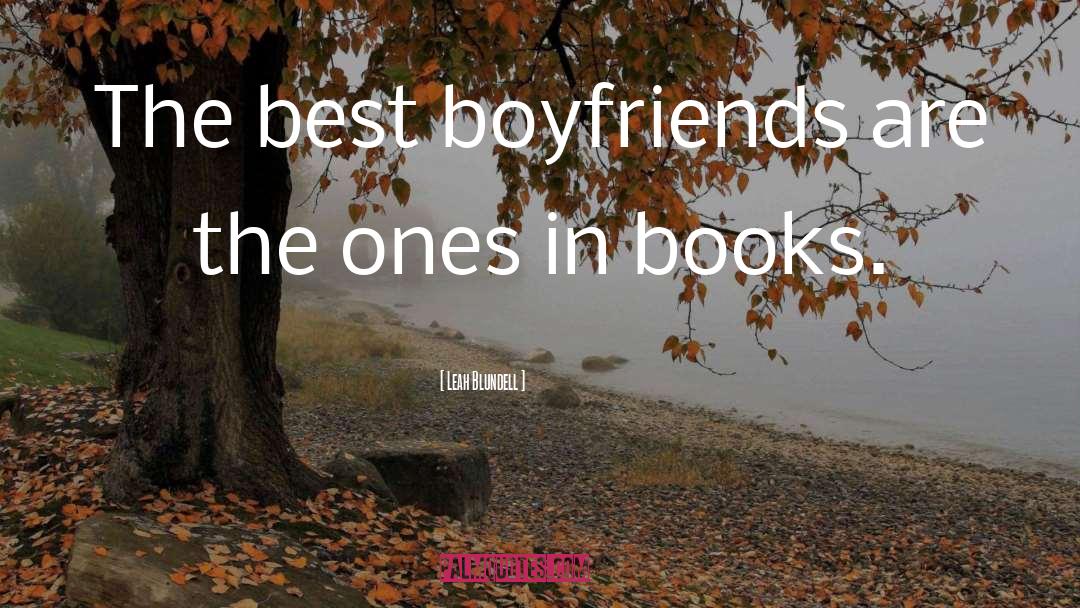 Ex Boyfriends Dating Best Friend quotes by Leah Blundell