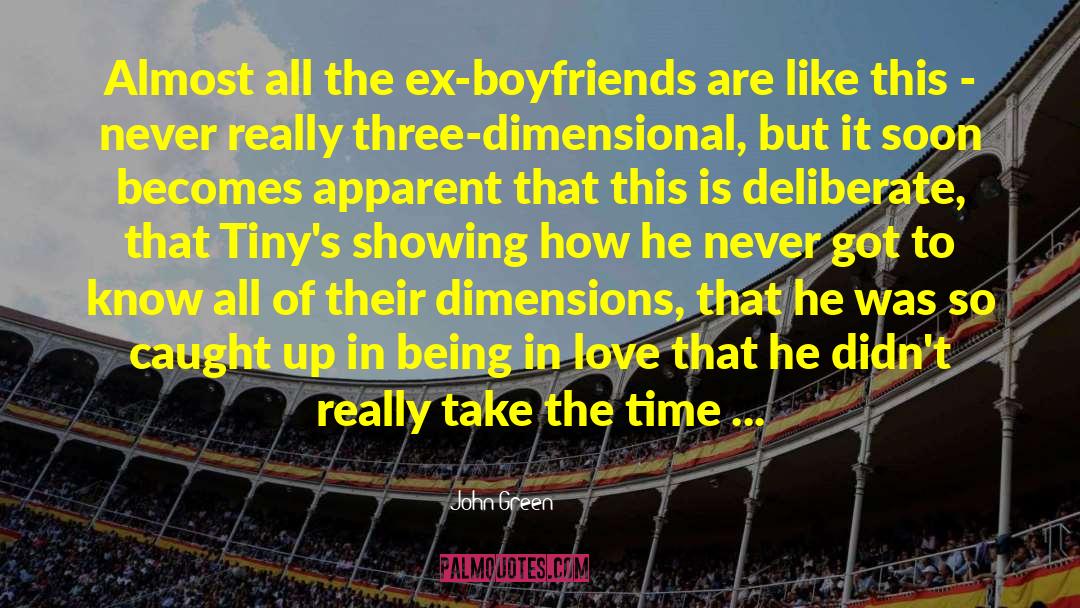 Ex Boyfriends quotes by John Green