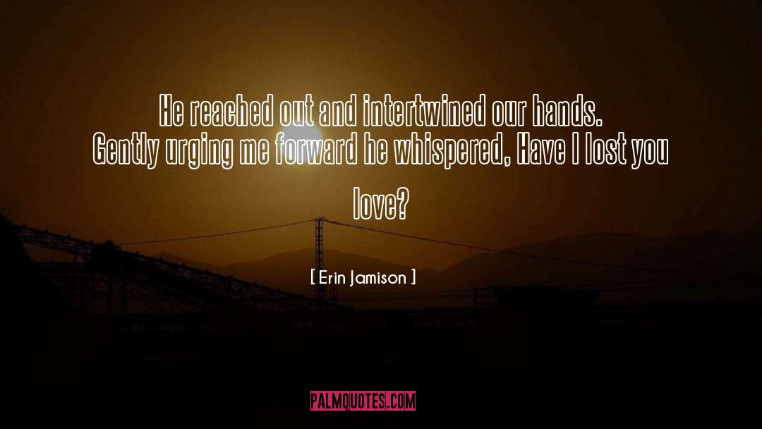 Ex Boyfriends quotes by Erin Jamison