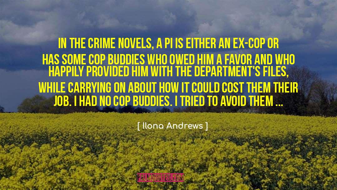 Ex Cop quotes by Ilona Andrews