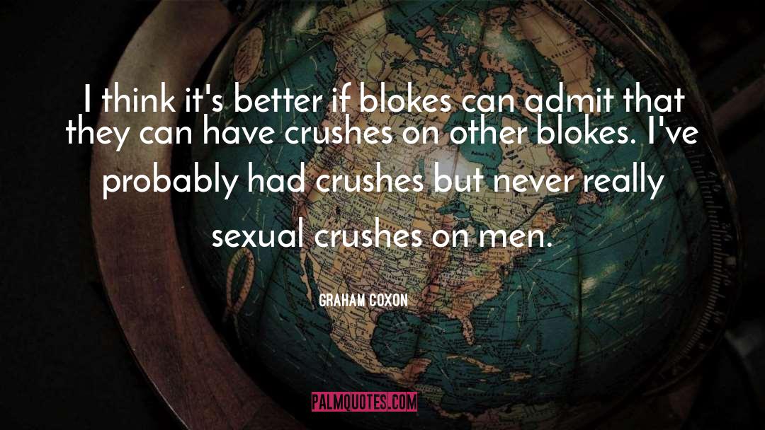 Ex Crushes quotes by Graham Coxon