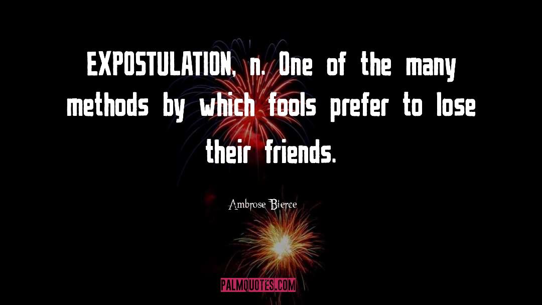 Ex Friends quotes by Ambrose Bierce