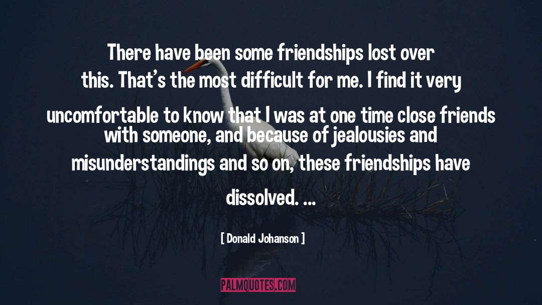 Ex Friends quotes by Donald Johanson