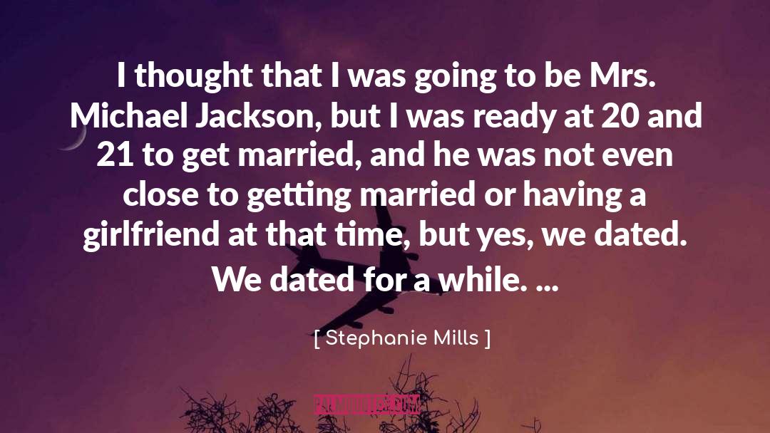 Ex Girlfriend quotes by Stephanie Mills