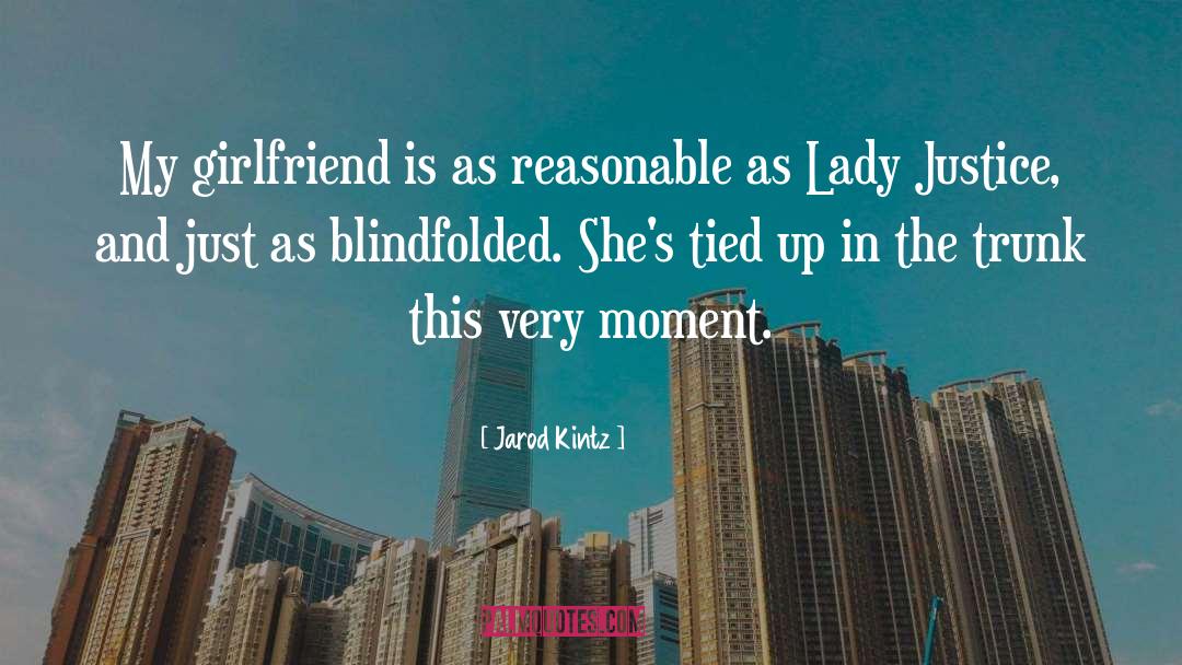 Ex Girlfriend quotes by Jarod Kintz