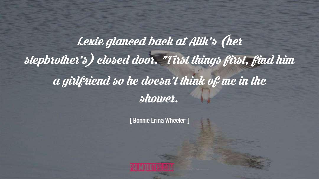 Ex Girlfriend quotes by Bonnie Erina Wheeler